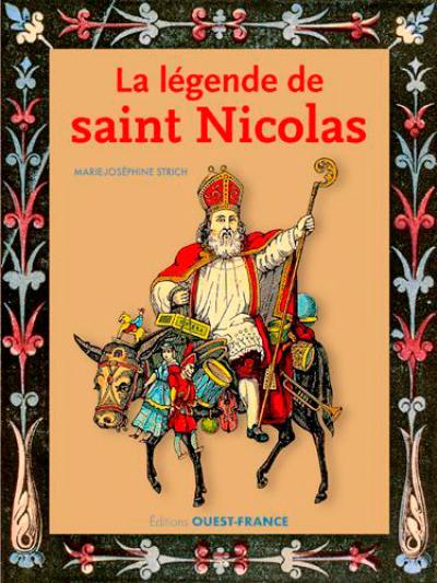 Livre : La légende de saint Nicolas, le livre de Marie-José Strich ...