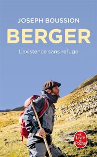 Berger : l'existence sans refuge