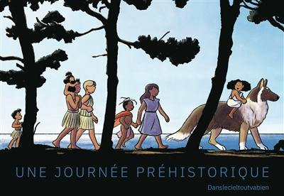 Une journée préhistorique