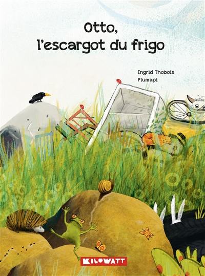 Otto, l'escargot du frigo Otto, l'escargot du frigo