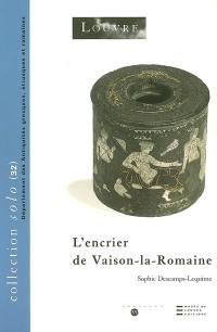 L'encrier de Vaison-la-Romaine