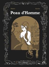 Peau d'homme Peau d'homme