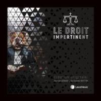 Le droit impertinent