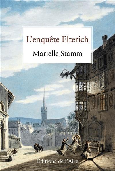 L'enquête Elterich L'enquête Elterich