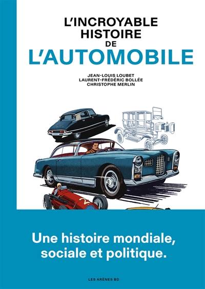 L'incroyable histoire de l'automobile