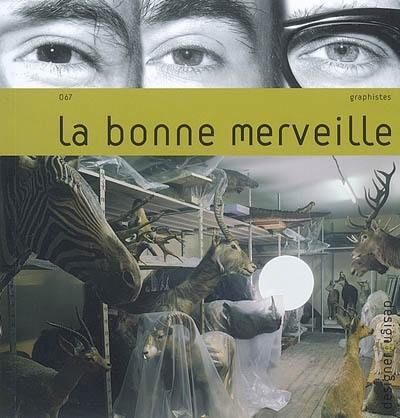 La Bonne merveille