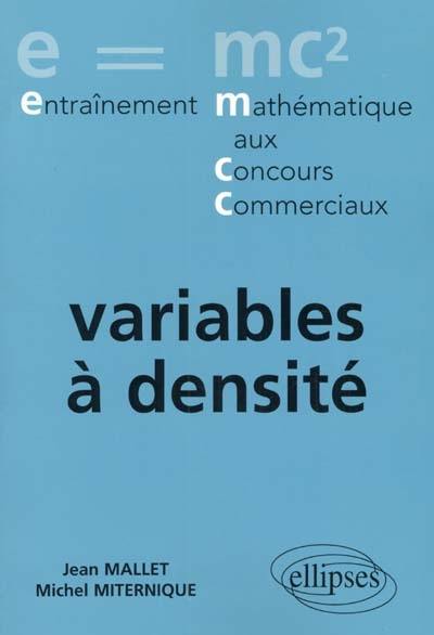 Variables à densité Variables à densité