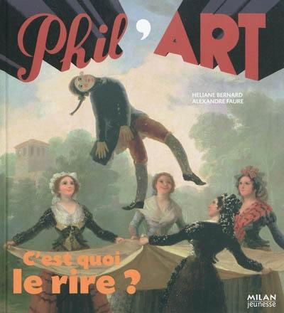 C'est quoi le rire ? C'est quoi le rire ?
