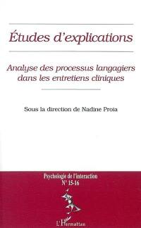 Psychologie de l'interaction, n° 15-16. Analyse des processus langagiers dans les entretiens cliniques