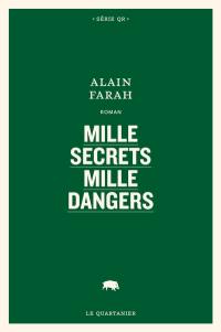 Mille secrets mille dangers