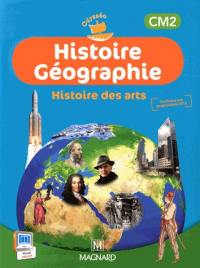 Histoire géographie, histoire des arts CM2 Histoire géographie, histoire des arts CM2