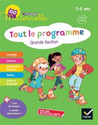 Tout le programme grande section, 5-6 ans : conforme au programme