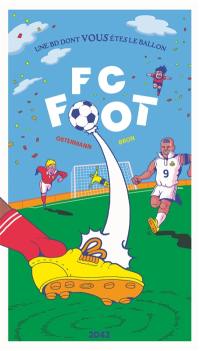 FC foot : une BD dont vous êtes le ballon