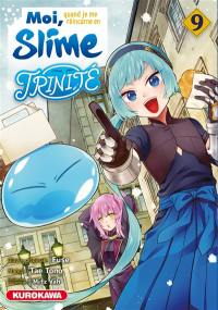 Moi, quand je me réincarne en Slime, Trinité. Vol. 9