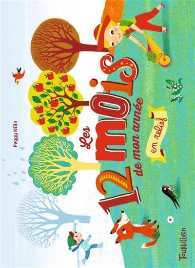 Les 12 mois de mon année en relief