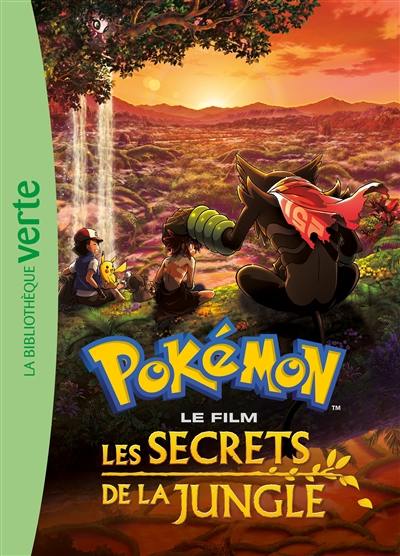 Pokémon, le film : les secrets de la jungle Pokémon, le film : les secrets de la jungle