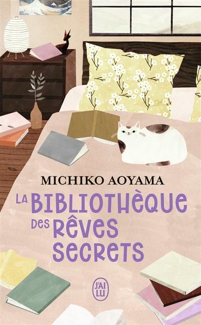 La bibliothèque des rêves secrets La bibliothèque des rêves secrets