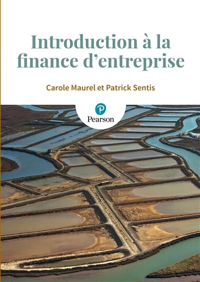 Introduction à la finance d'entreprise Introduction à la finance d'entreprise