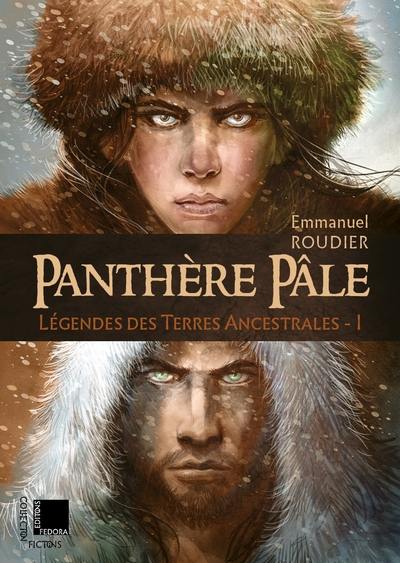 Légendes des terres ancestrales. Vol. 1. Panthère pâle