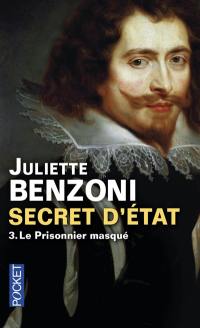 Secret d'Etat. Vol. 3. Le prisonnier masqué