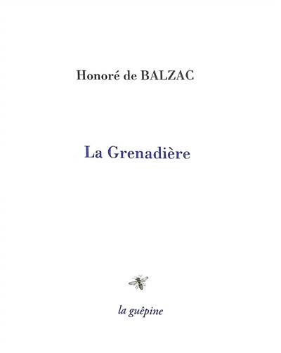 La Grenadière : scènes de la vie privée La Grenadière : scènes de la vie privée