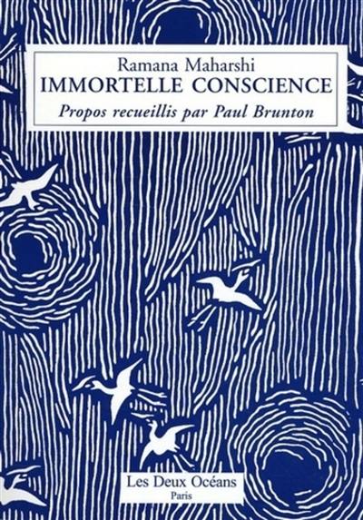 Immortelle conscience Immortelle conscience