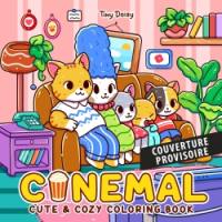 Cinemal : comfy & adorable coloring book