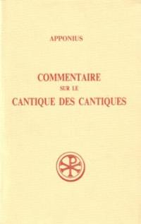 Commentaire sur le Cantique des cantiques. Vol. 1. Livres I-III