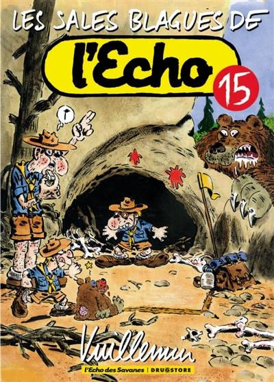 Les sales blagues de l'Echo. Vol. 15 Les sales blagues de l'Echo. Vol. 15