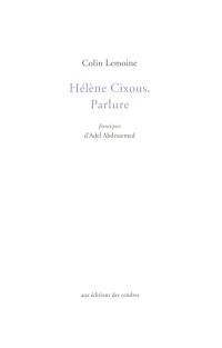 Hélène Cixous : parlure
