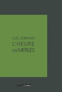L'heure des merles