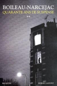 Quarante ans de suspense. Vol. 2