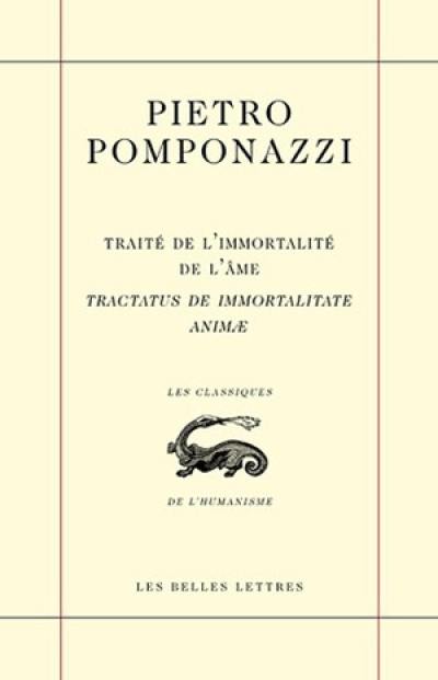 Traité de l'immortalité de l'âme. Tractatus de immortalitate animae