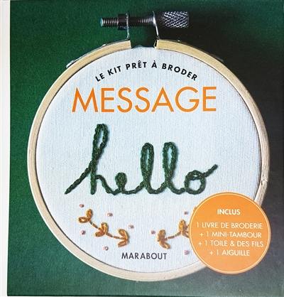 Message : le kit prêt à broder Message : le kit prêt à broder