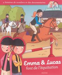 Emma & Lucas font de l'équitation : 4 histoires de cavaliers et des documentaires Emma & Lucas font de l'équitation : 4 histoires de cavaliers et des documentaires