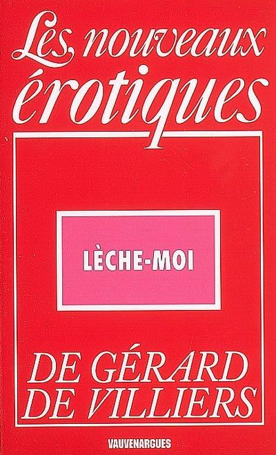 Lèche-moi Lèche-moi