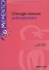 Chirurgie osseuse préimplantaire