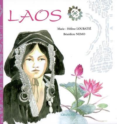 Laos, pays de la sérénité Laos, pays de la sérénité