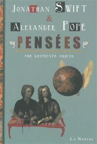 Pensées sur différents sujets (octobre 1706) Pensées sur différents sujets (octobre 1706)
