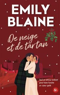 De neige et de tartan