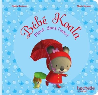 Bébé Koala. Plouf, dans l'eau !