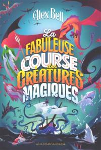 La fabuleuse course des créatures magiques