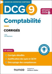 DCG 9, comptabilité : corrigés : réforme 2026
