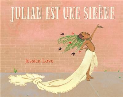 Julian est une sirène Julian est une sirène