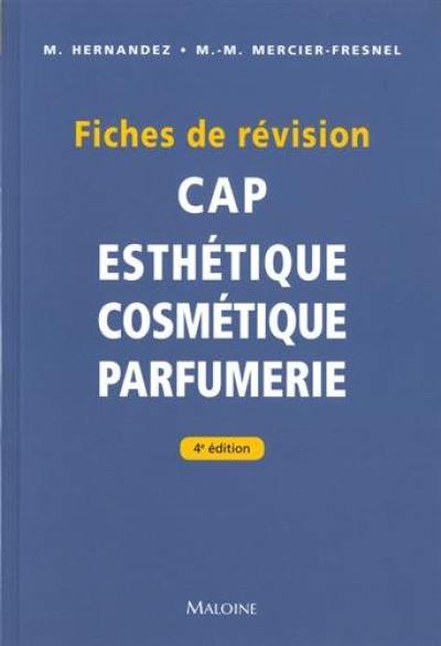 CAP esthétique cosmétique parfumerie : fiches de révision