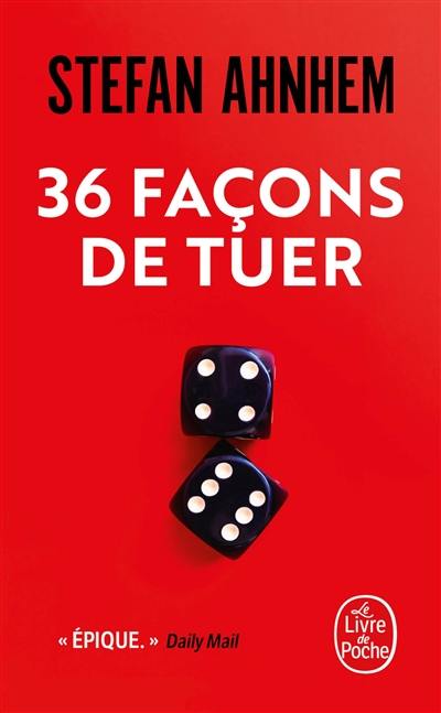 36 façons de tuer 36 façons de tuer