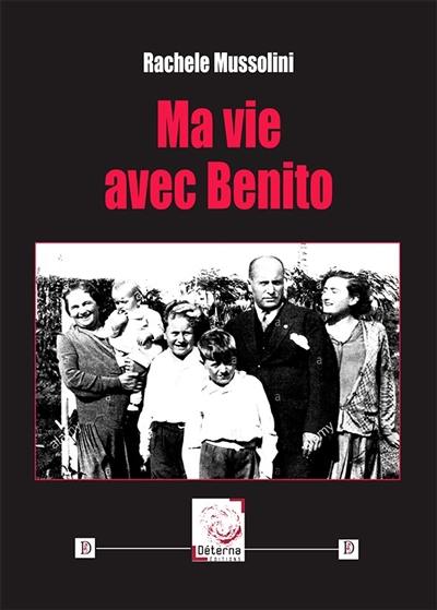 Ma vie avec Benito