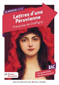 Lettres d'une Péruvienne : bac, un nouvel univers s'est offert à mes yeux