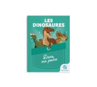 Les dinosaures : sur les traces des animaux disparus