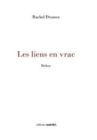 Les liens en vrac : haïkus